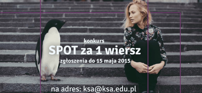 SPOT za jeden wiersz – kolejna edycja znanego konkursu!