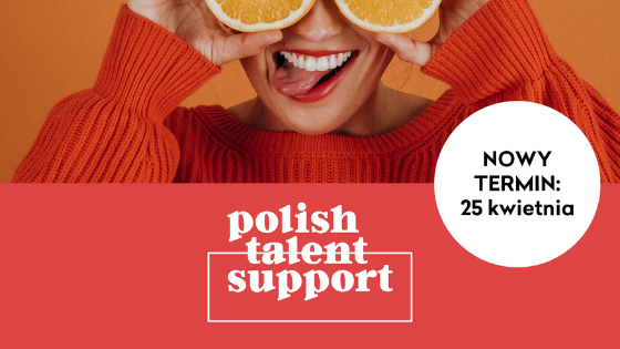 Piąta edycja konkursu POLISH TALENT SUPPORT!