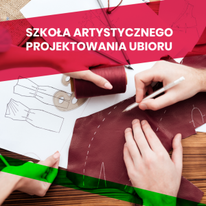 najlepsza szkoła projektowania mody