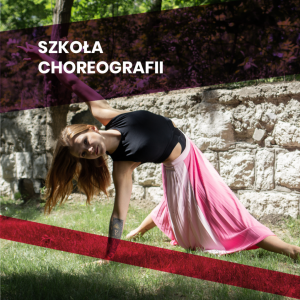 szkoła choreografii, choreografia