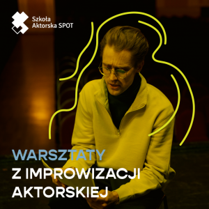 warszataty z improwizacji aktorskiej