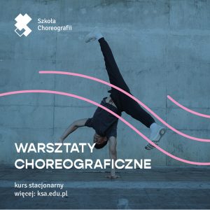 warsztaty choreograficzne