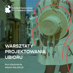 Warsztaty projektowania ubioru 2