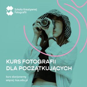 kurs fotografii dla poczatkujących