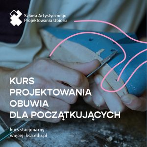 kurs projektowania obuwia 2