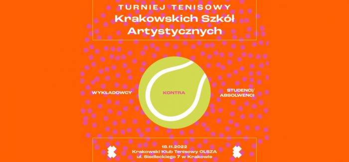Turniej tenisowy Krakowskich Szkół Artystycznych (18.11.2022)