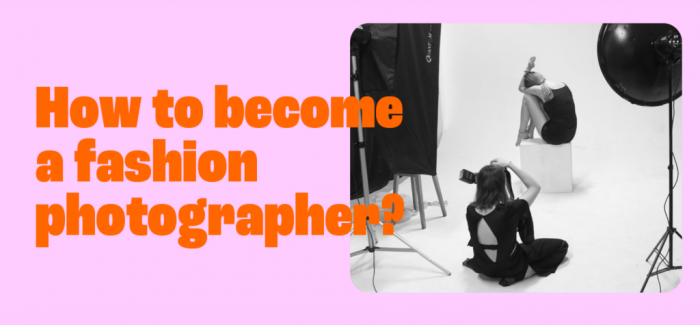 „How to become a fashion photographer?” | FREE MEET UP